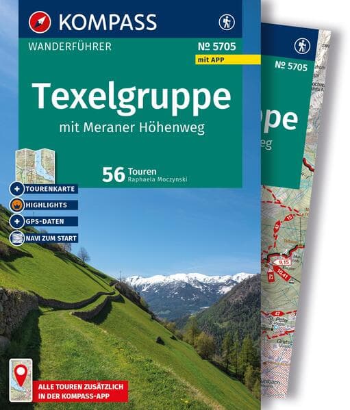 KOMPASS Wanderführer Texelgruppe mit Meraner Höhenweg, 56 Touren mit Extra-Tourenkarte