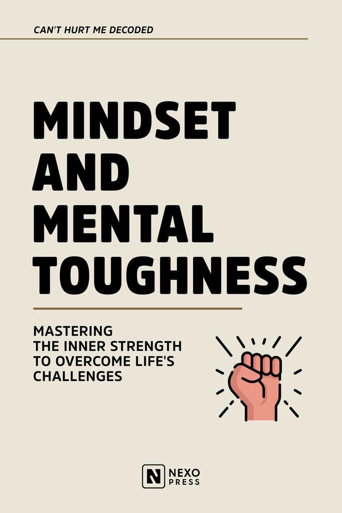 Mindset And Mental Toughness