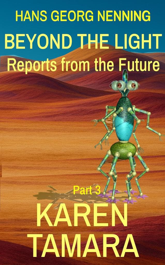 BEYOND THE LIGHT - Reports from the Future