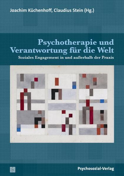 Psychotherapie und Verantwortung für die Welt