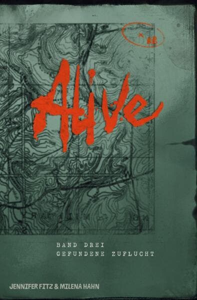 Alive: Gefundene Zuflucht