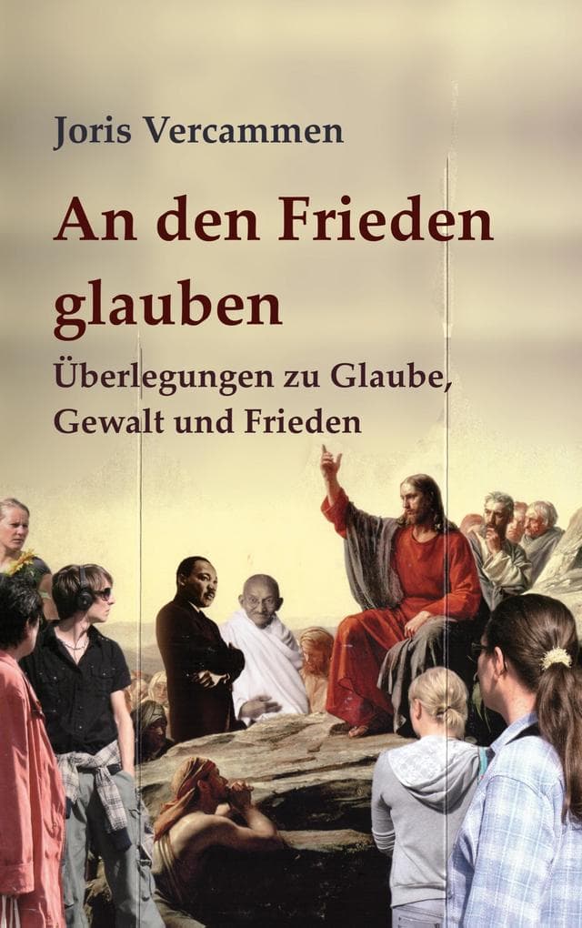 An den Frieden glauben