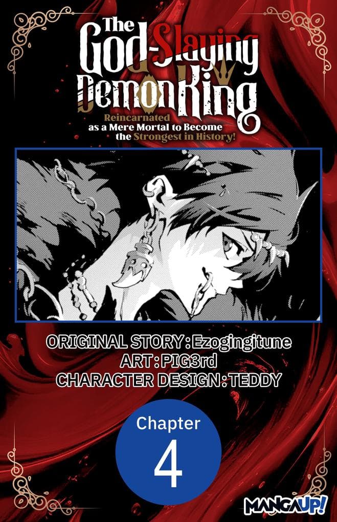 The God-Slaying Demon King: Reincarnated as a Mere Mortal to Become the Strongest in History! #004