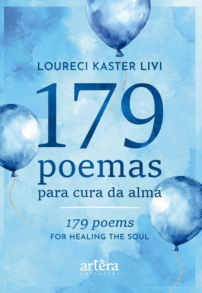 179 Poemas para Cura da Alma: 179 Poems for Healing the Soul