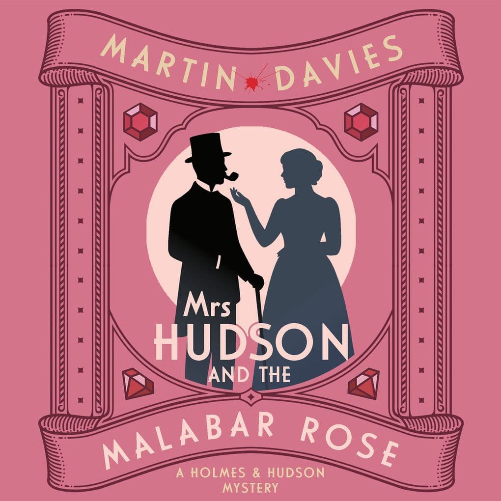 Mrs Hudson and the Malabar Rose