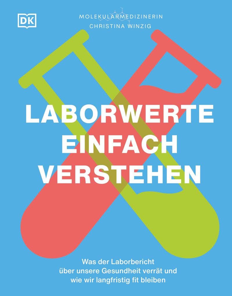 Laborwerte einfach verstehen