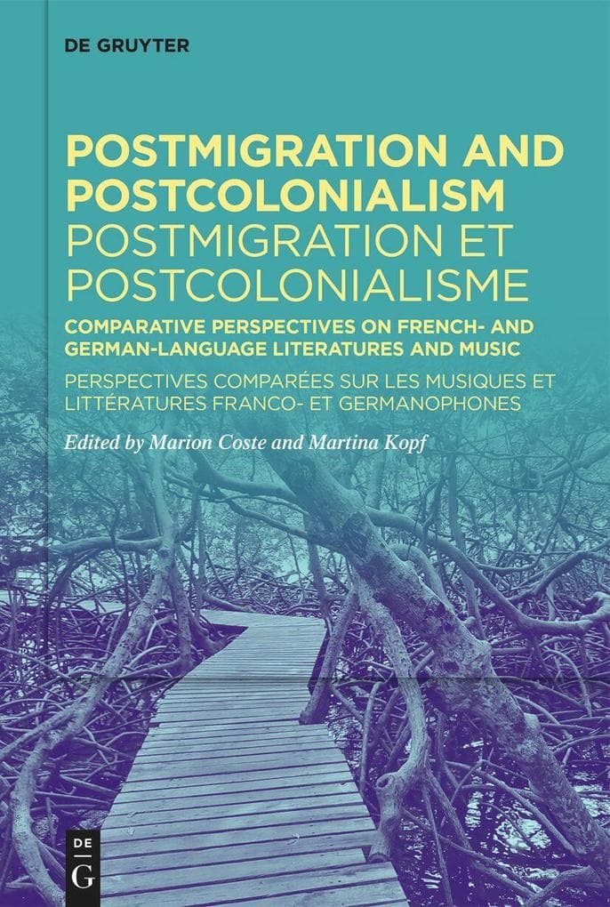 Postmigration and Postcolonialism / Postmigration et postcolonialisme