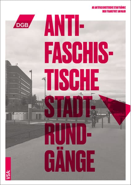 Antifaschistische Stadtrundgänge durch Frankfurt am Main