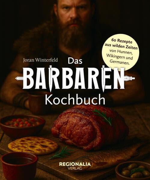 Das Barbaren-Kochbuch