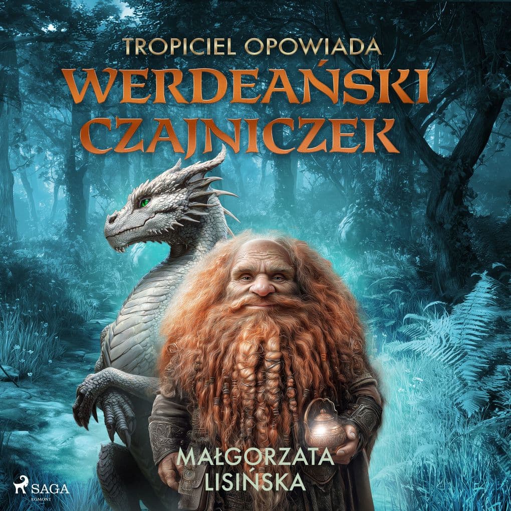 Tropiciel opowiada: Werdeaski czajniczek