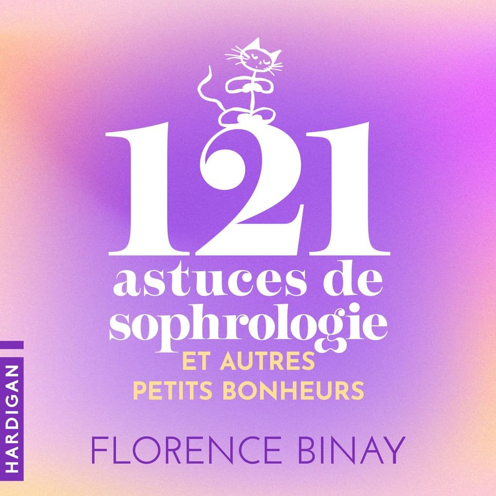 121 astuces de sophrologie