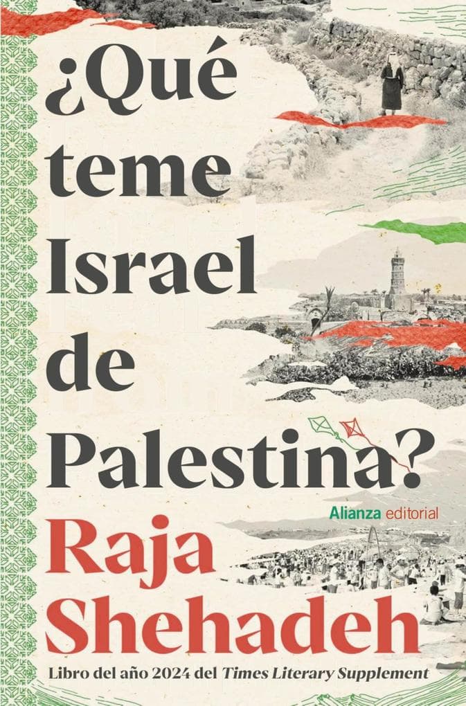 Qué teme Israel de Palestina?