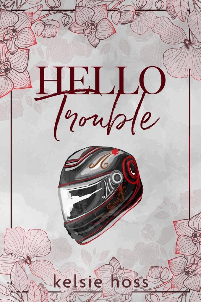 Hello Trouble