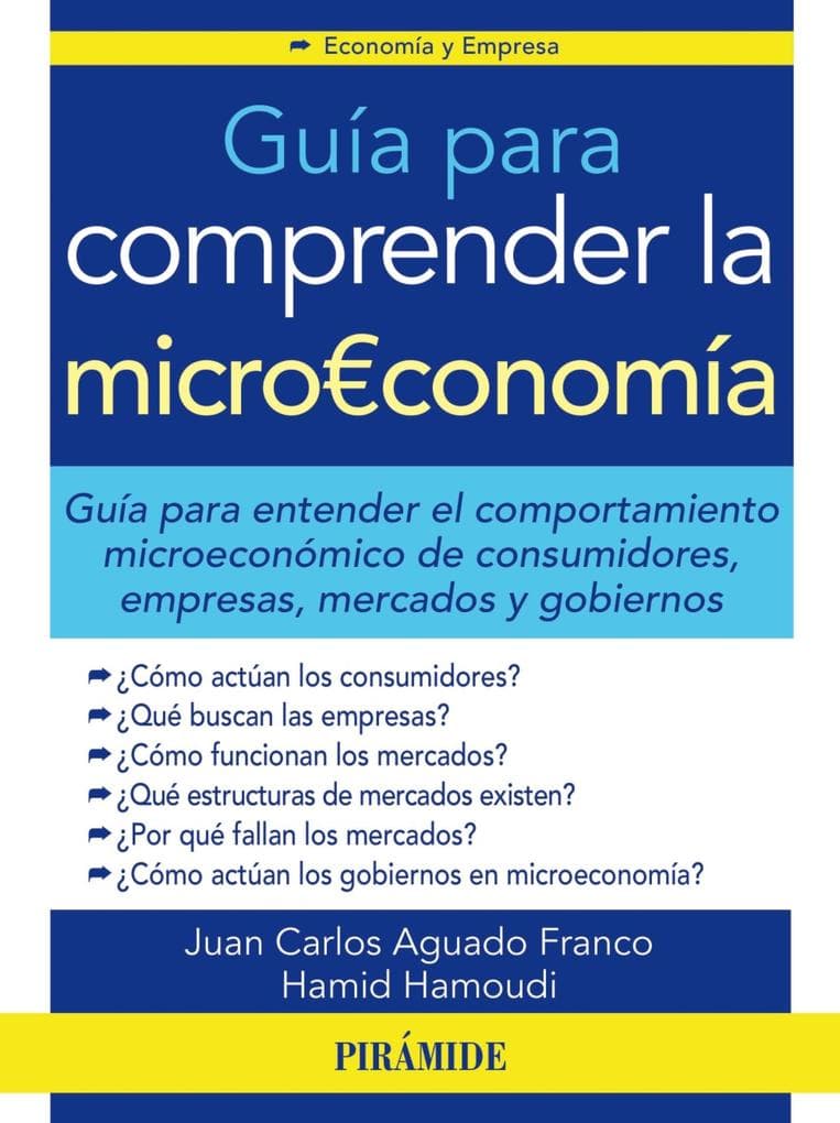 Guía para comprender la microeconomía