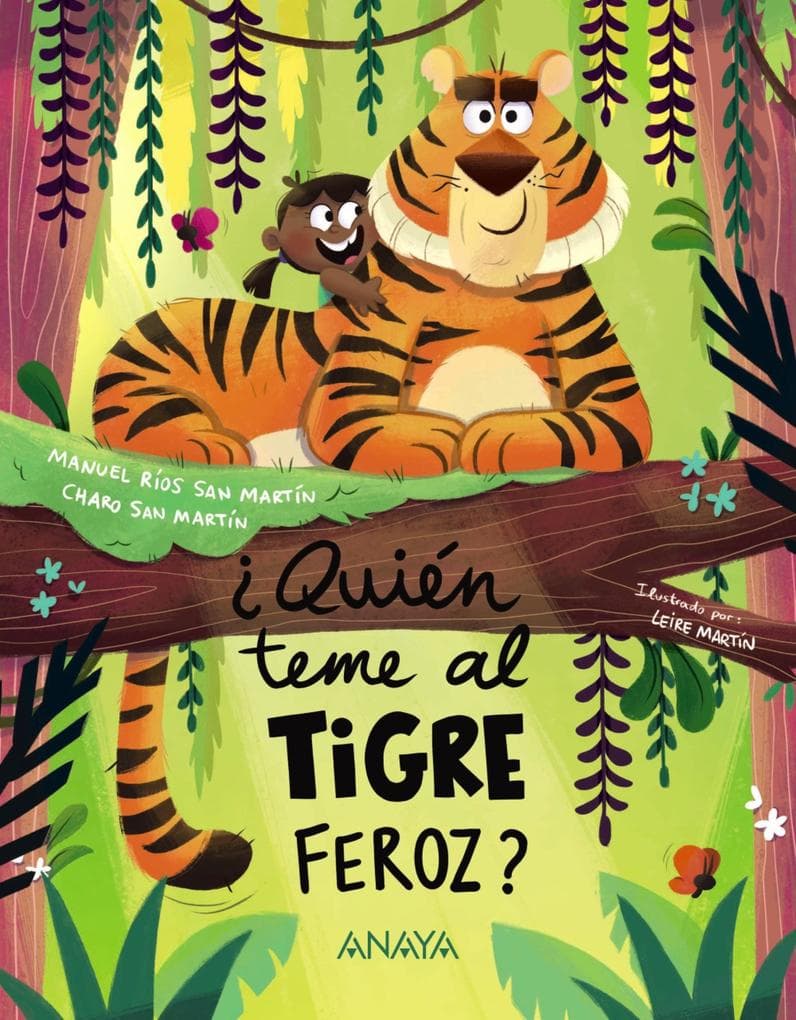 Quién teme al tigre feroz?