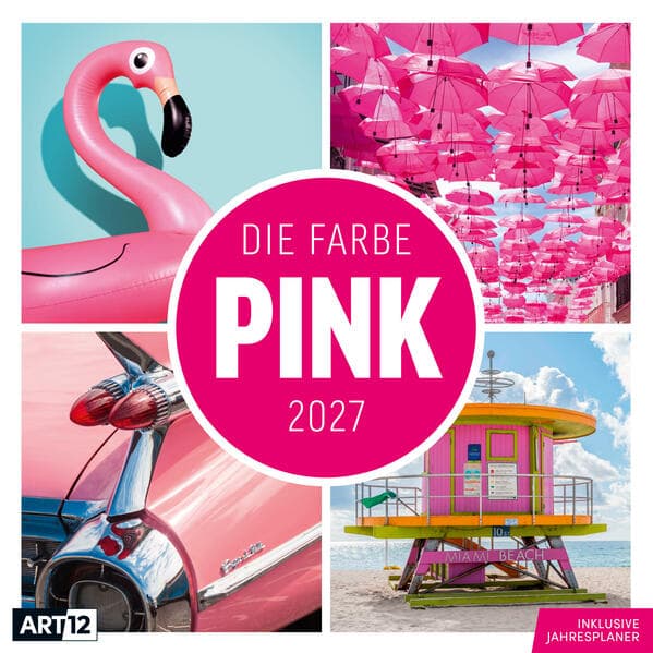 Die Farbe Pink Kalender 2027 - 30x30 - Art12