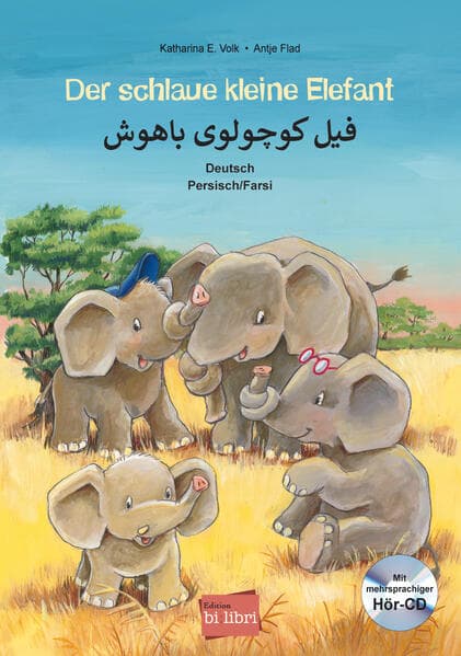 Der schlaue kleine Elefant (Deutsch-Persisch/Farsi)