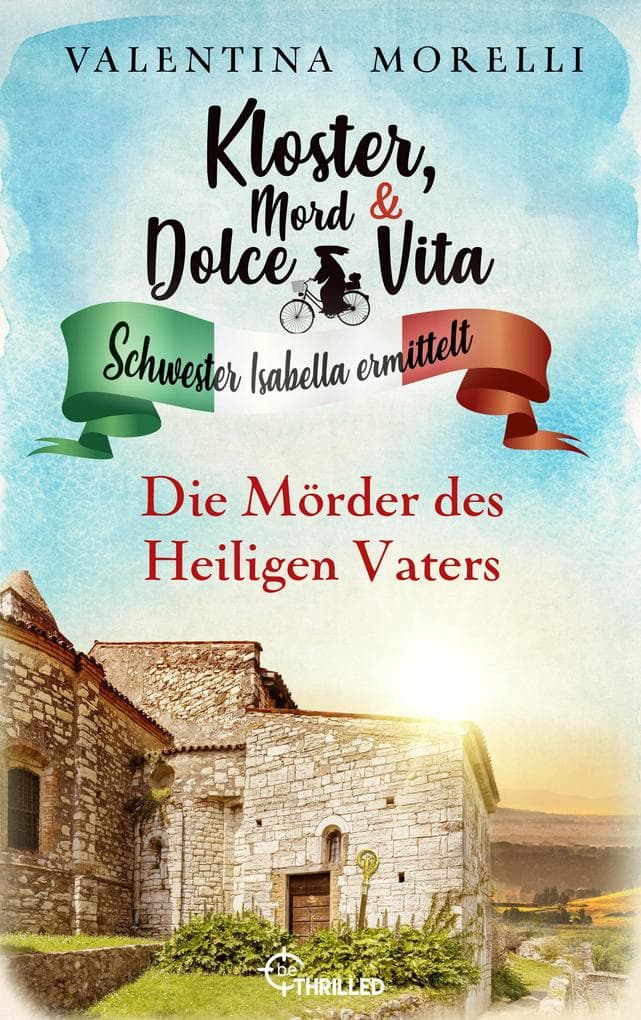 Kloster, Mord und Dolce Vita - Die Mörder des Heiligen Vaters