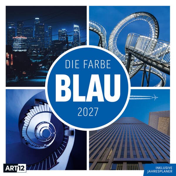 Die Farbe Blau Kalender 2027 - 30x30 - Art12