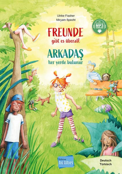 Freunde gibt es überall (Deutsch-Türkisch)