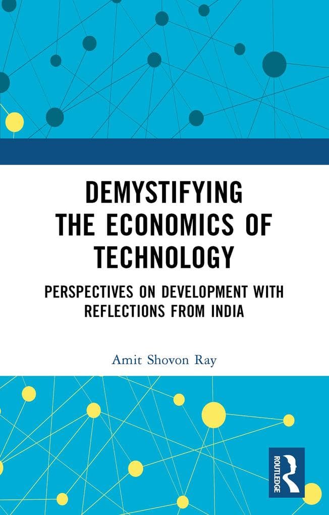 Demystifying the Economics of Technology