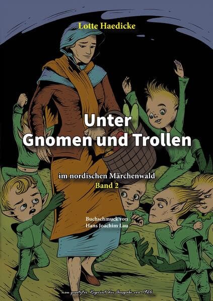 Unter Gnomen und Trollen im nordischen Märchenwald Band 2
