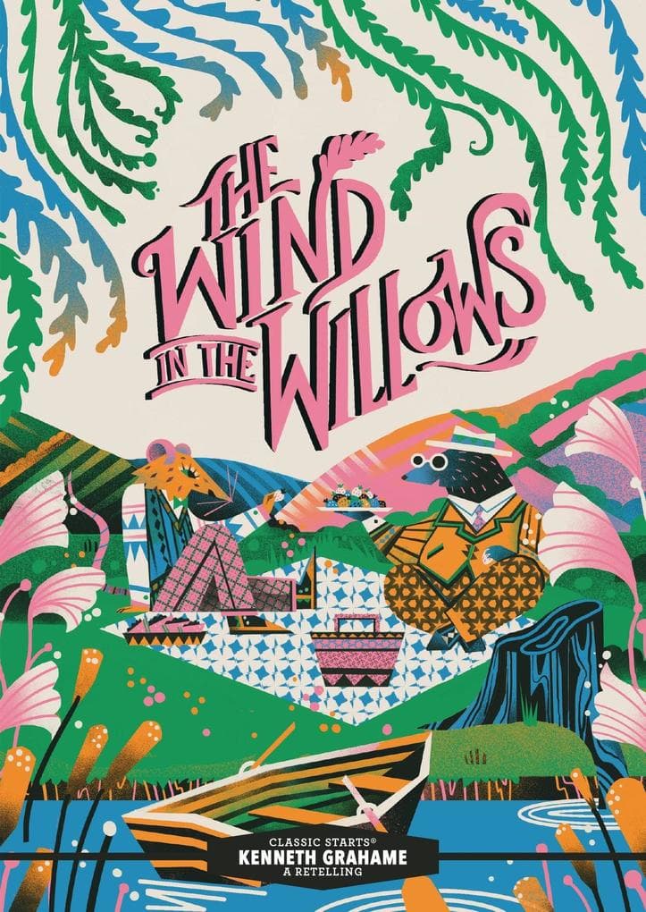 Classic Starts(r) the Wind in the Willows