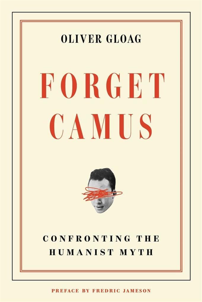 Forget Camus