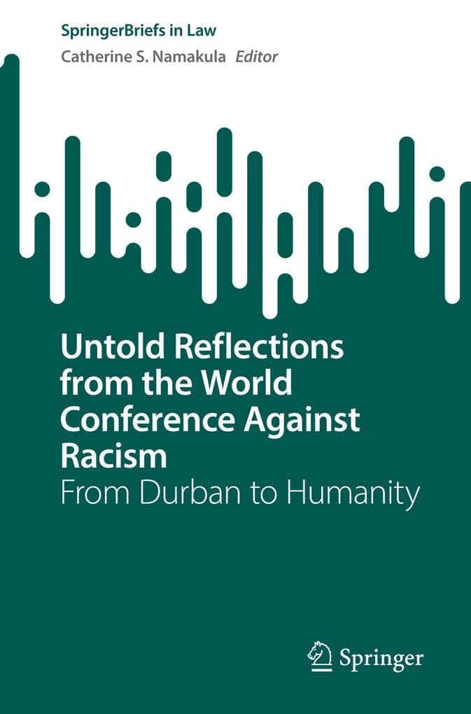 Untold Reflections from the World Conference Against Racism