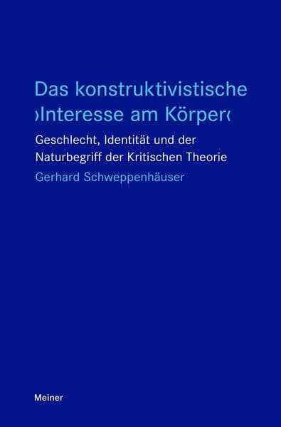 Das konstruktivistische Interesse am Körper