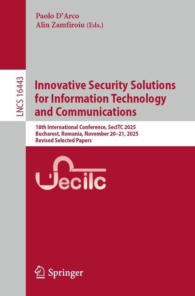 Innovative Security Solutions for Information Technology and Communications