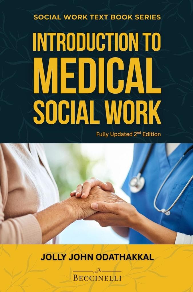 Introduction to Medical Social Work (Social Work Text Book Series)