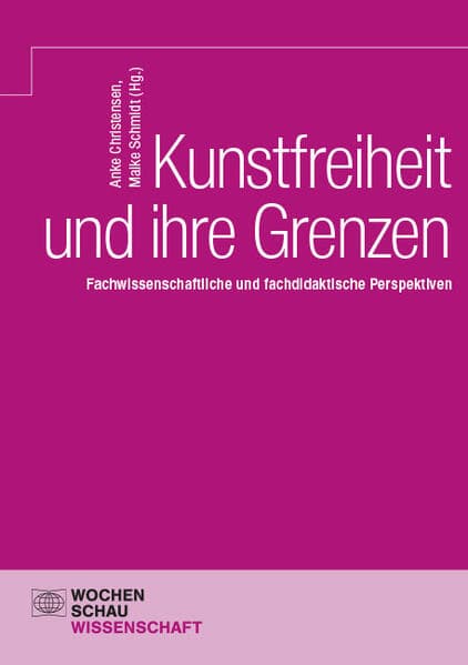 Kunstfreiheit und ihre Grenzen