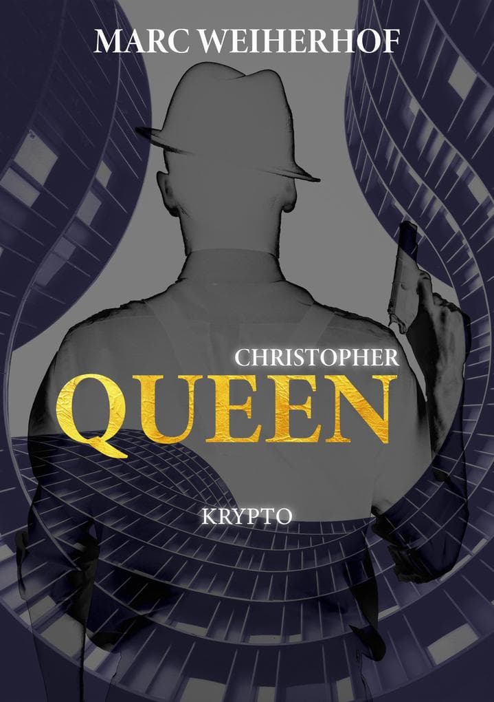 Christopher Queen: Krypto