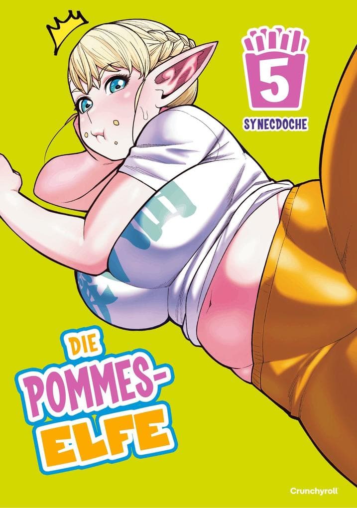 Die Pommes-Elfe - Band 5