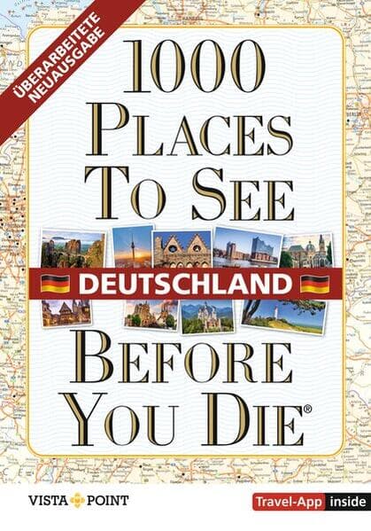 1000 Places To See Before You Die - Deutschland