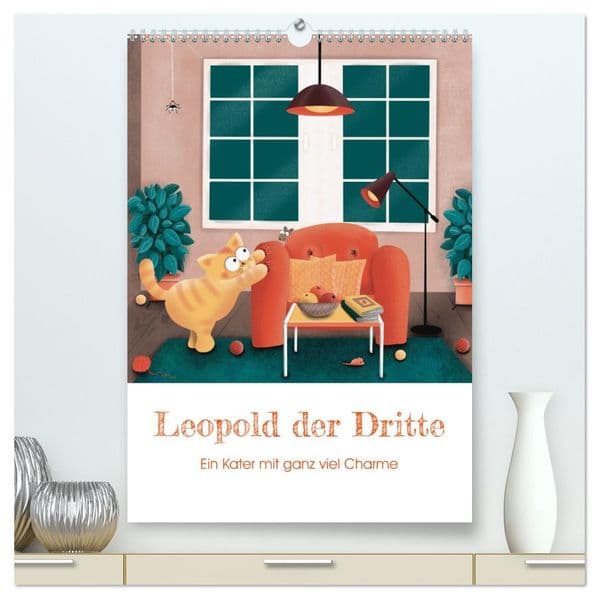 LEOPOLD DER DRITTE - Ein Kater mit ganz viel Charme (hochwertiger Premium Wandkalender 2026 DIN A2 hoch), Kunstdruck in Hochglanz: Begleite Kater Leo und Maus Susi durch das Jahr!