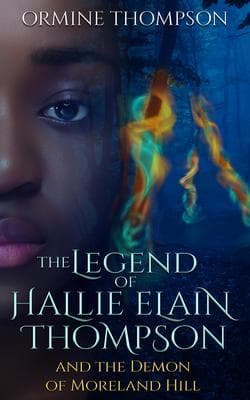 The Legend of Hallie Elain Thompson