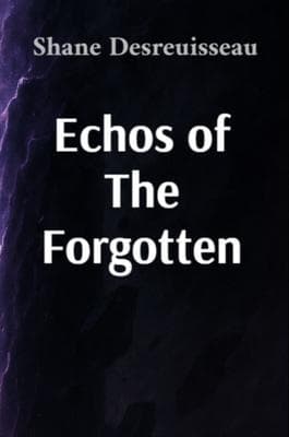 Echos of The Forgotten