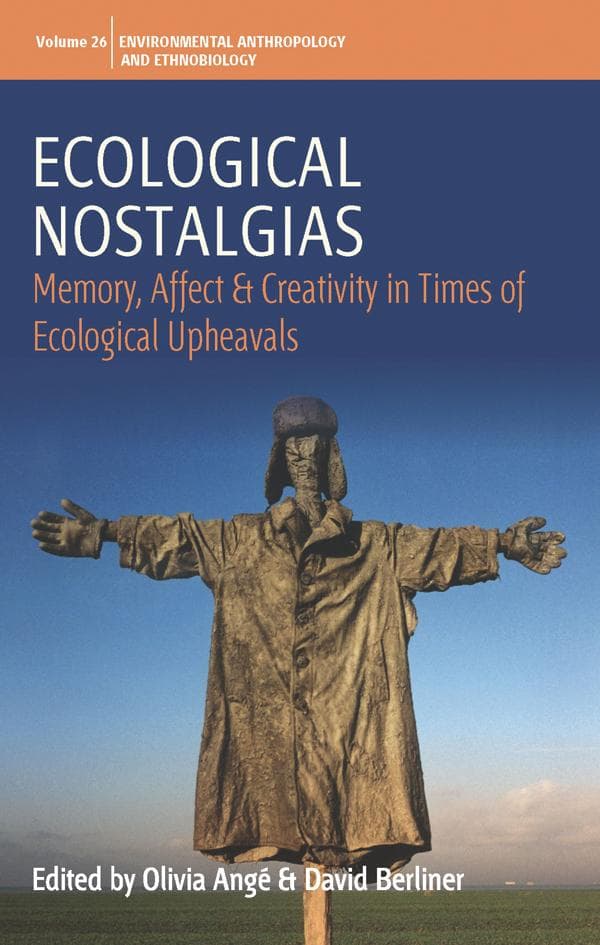 Ecological Nostalgias