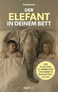 Der Elefant in deinem Bett