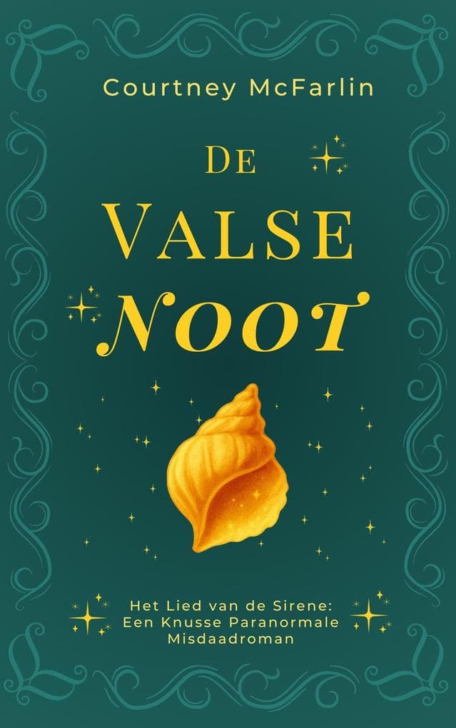 De Valse Noot (Het Lied van de Sirene: Een Knusse Paranormale Misdaadroman, #1)