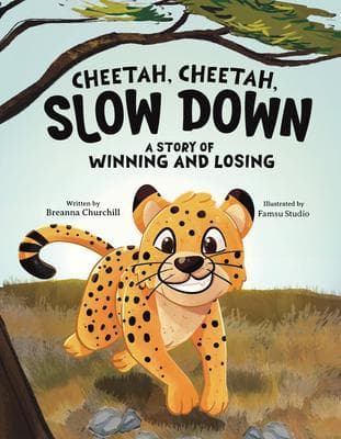 Cheetah, Cheetah, Slow Down
