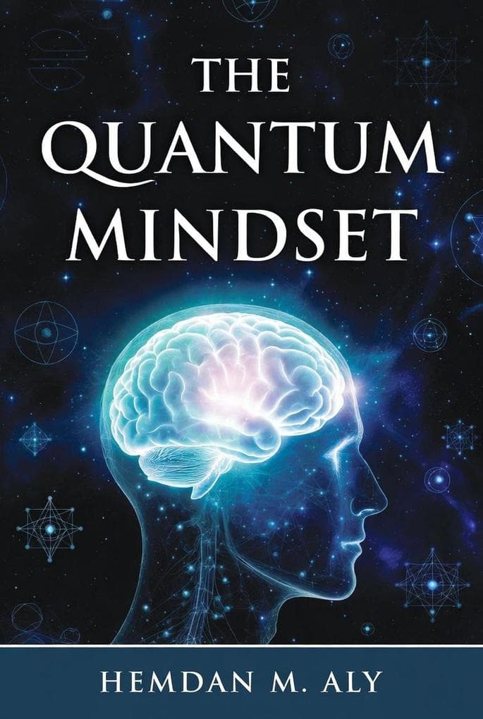 The Quantum Mindset
