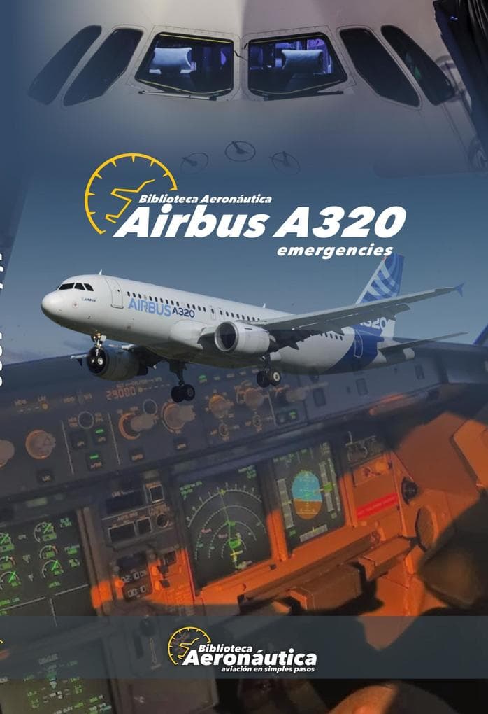 Airbus A320 Emergencies