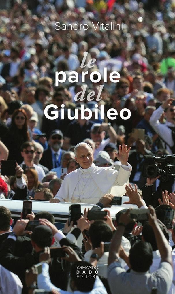 Le parole del giubileo