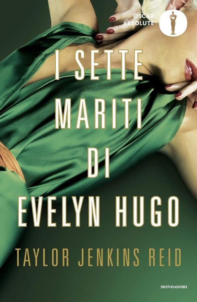 I sette mariti di Evelyn Hugo