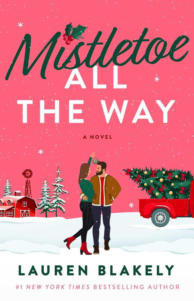 Mistletoe All the Way