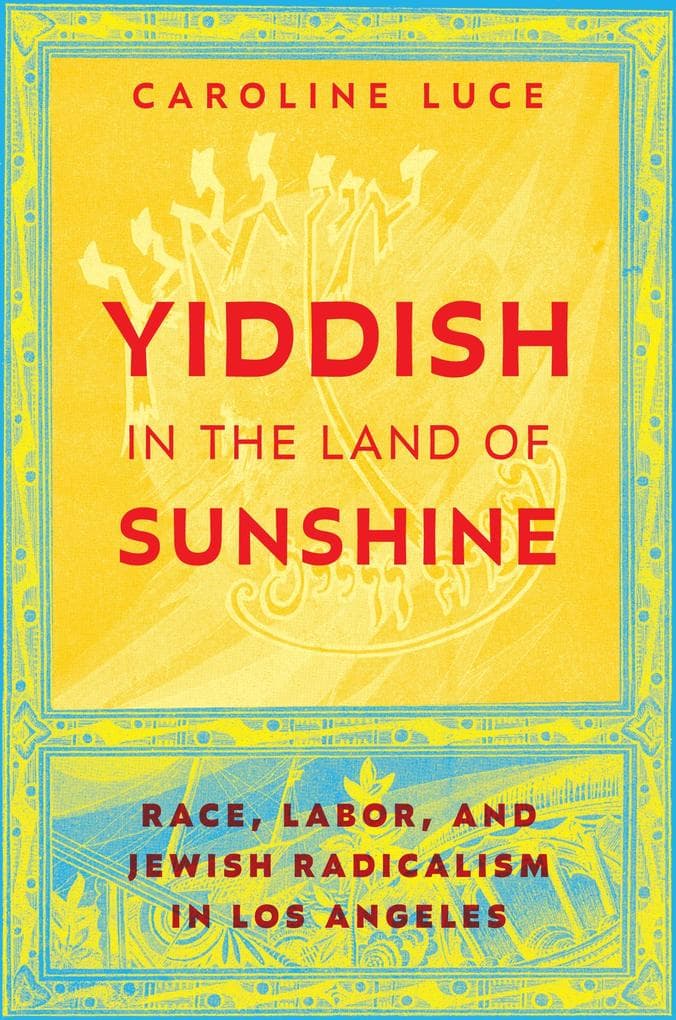 Yiddish in the Land of Sunshine