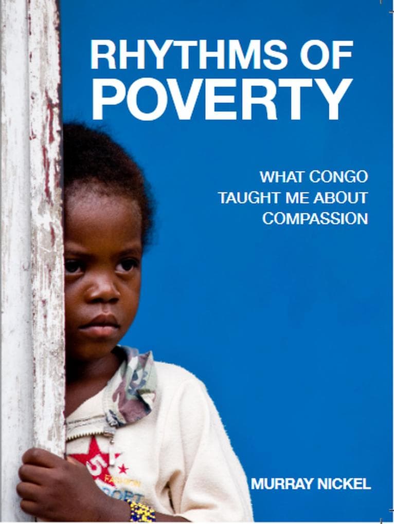 Rhythms of Poverty: What Congo taught me about compassion